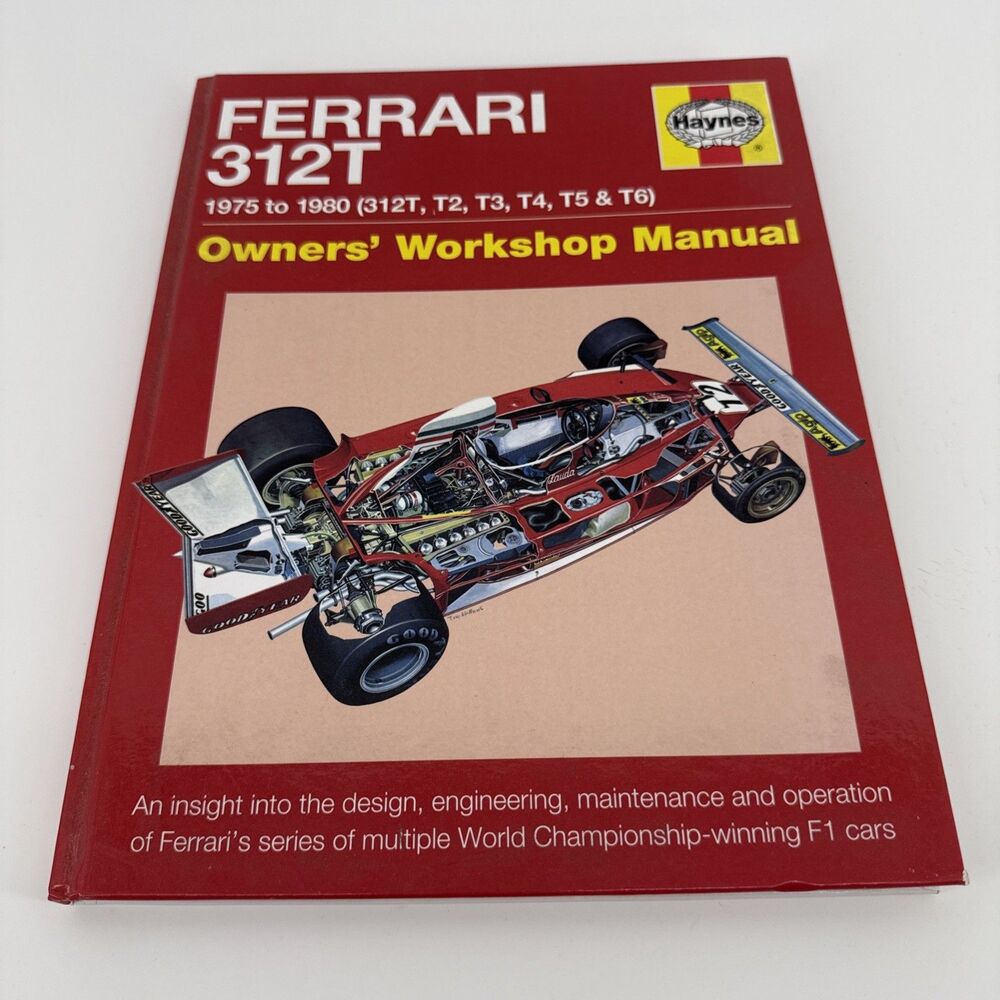 Ferrari 312T Owner’s Workshop Manual - 1975 To 1980